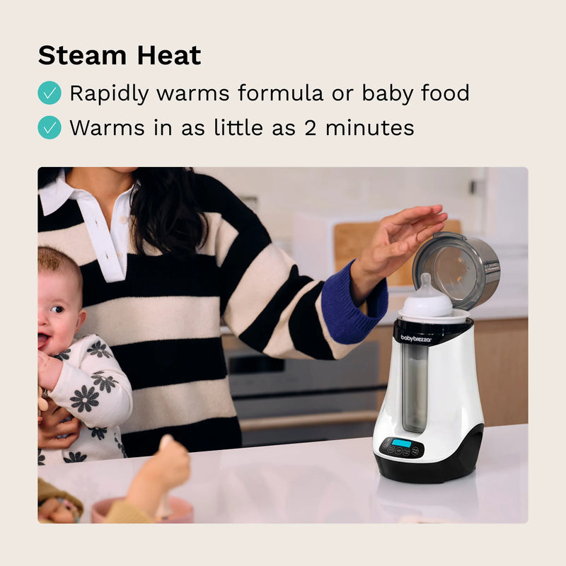 Steam Heat rapidly warms formula or baby food, warms in as little as 2 minutes