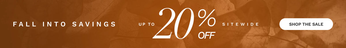 A promotional banner with a warm taupe background, reading 'Fall into Savings' up to 20% off sitewide' 