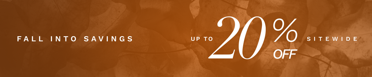 A promotional banner with a warm taupe background, reading 'Fall into Savings' up to 20% off sitewide' 