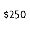 $250